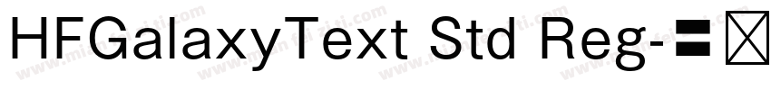 HFGalaxyText Std Reg字体转换